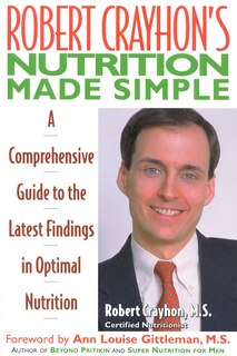 Front cover_Robert Crayhon's Nutrition Made Simple