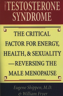Front cover_The Testosterone Syndrome