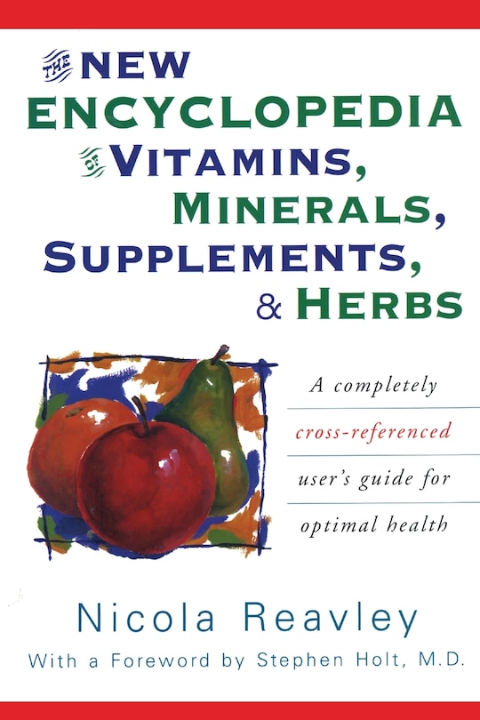 Front cover_The New Encyclopedia of Vitamins, Minerals, Supplements, & Herbs