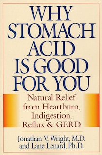 Front cover_Why Stomach Acid is Good for You