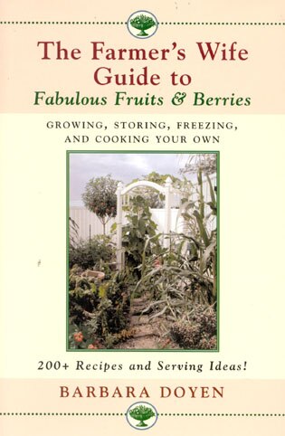 Front cover_The Farmer's Wife Guide To Fabulous Fruits And Berries