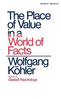 Front cover_The Place Of Value In A World Of Facts