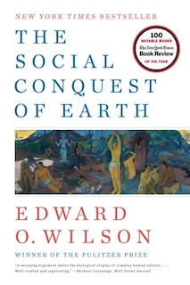 Couverture_The Social Conquest Of Earth
