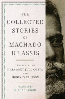 Front cover_The Collected Stories Of Machado De Assis