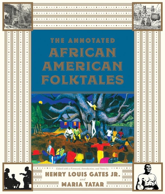 The New Annotated African American Folktales