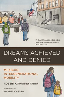 Front cover_Dreams Achieved and Denied
