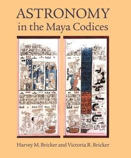 Front cover_Astronomy in the Maya Codices