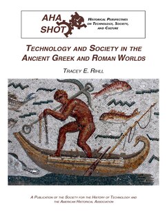 Front cover_Technology and Society in the Ancient Greek and Roman Worlds