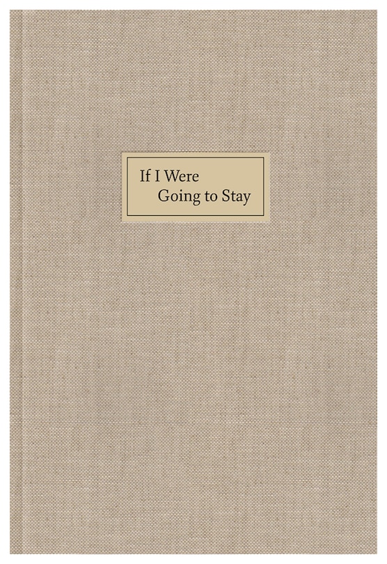 Front cover_If I Were Going to Stay