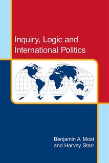 Front cover_Inquiry, Logic And International Politics