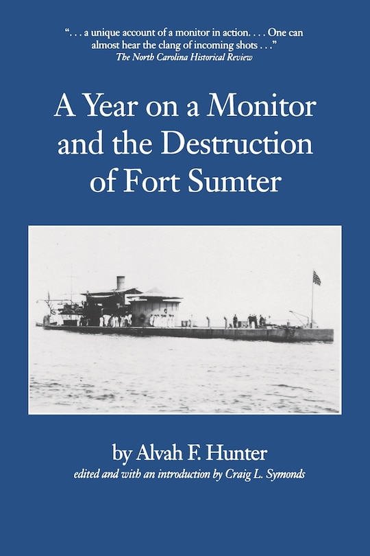 Front cover_A Year On A Monitor And The Destruction Of Fort Sumter