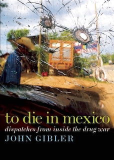 Front cover_To Die in Mexico