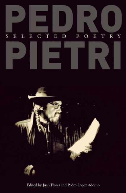 Front cover_Pedro Pietri: Selected Poetry