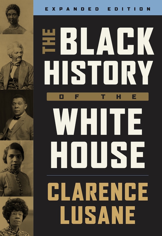 Couverture_The Black History of the White House: Expanded Edition