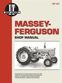 Front cover_Massey Ferguson Shop Manual Mf-201 (i & T Shop Service Manuals)