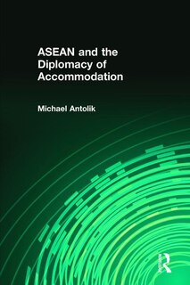 Couverture_ASEAN and the Diplomacy of Accommodation