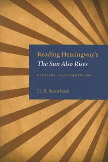 Front cover_Reading Hemingway's the Sun Also Rises
