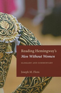 Front cover_Reading Hemingway's Men Without Women