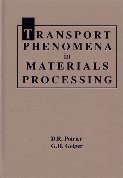 Couverture_Transport Phenomena in Materials Processing