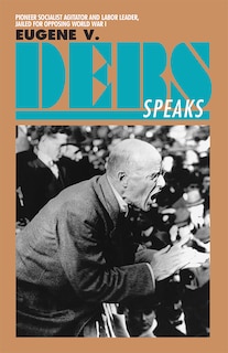 Front cover_Eugene V. Debs Speaks