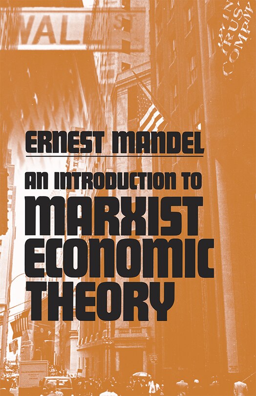 Front cover_An Introduction to Marxist Economic Theory