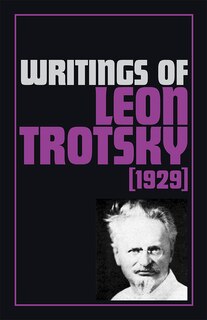 Writings of Leon Trotsky (1929)