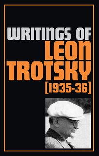 Couverture_Writings of Trotsky, Leon (1935-36)
