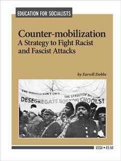 Counter-Mobilization: A Strategy to Fight Racist & Fascist Attacks
