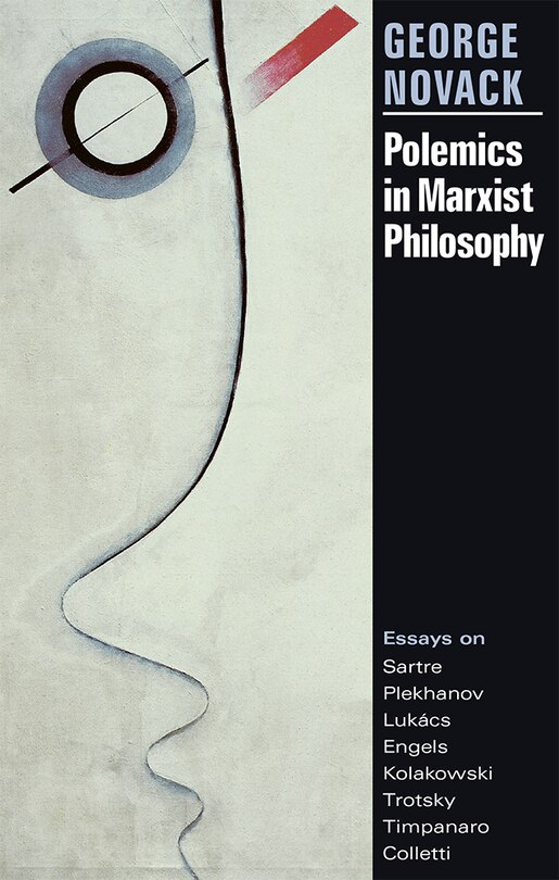 Front cover_Polemics in Marxist Philosophy