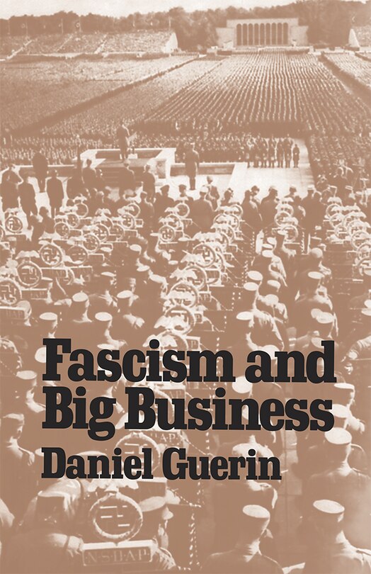 Front cover_Fascism and Big Business