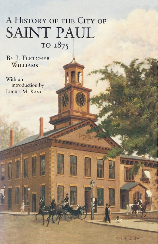 Front cover_History Of The City Of St. Paul To 1857