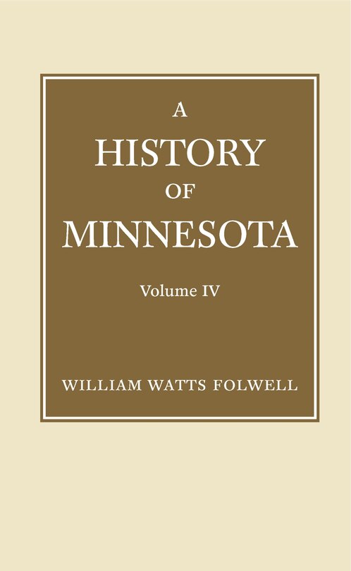 Couverture_History Of Minnesota Volume 4