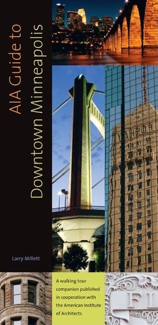 Front cover_Aia Guide To Downtown Minneapolis