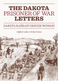 Couverture_Dakota Prisoner Of War Letters