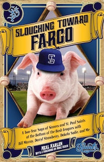 Front cover_Slouching Toward Fargo