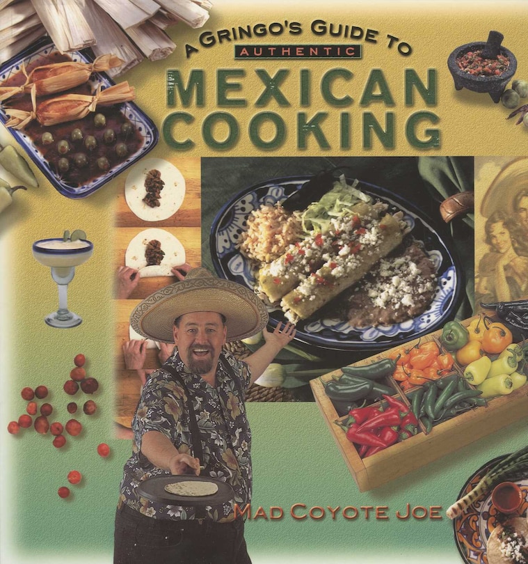 Couverture_Gringo's Guide to Authentic Mexican Cooking
