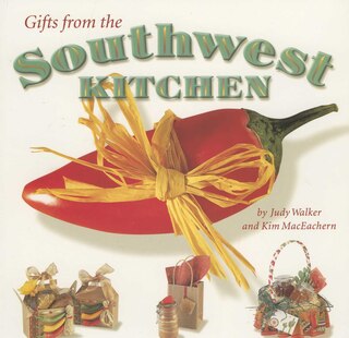 Couverture_Gifts From The Southwest Kitchen