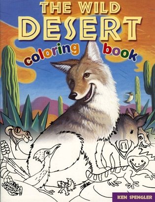 The Wild Desert Coloring Book