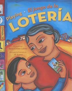 Front cover_Playing Loteria /El juego de la loteria (Bilingual)