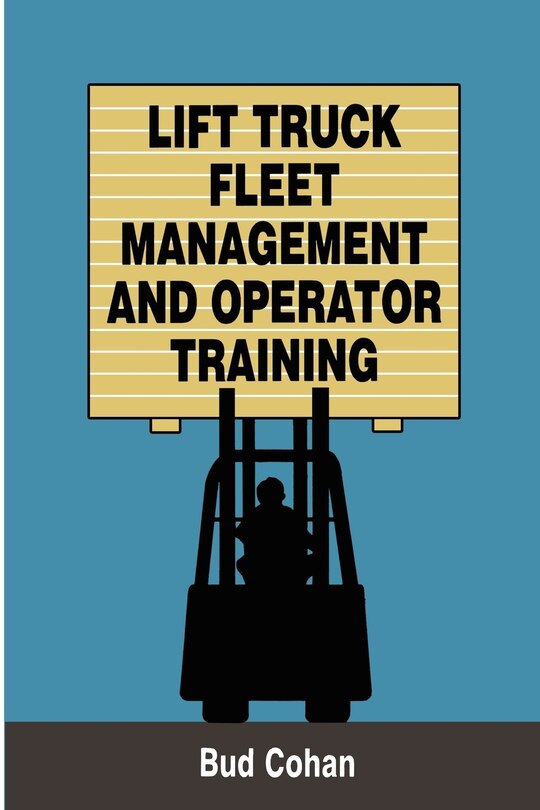 Front cover_Lift Truck Fleet Management & Operation