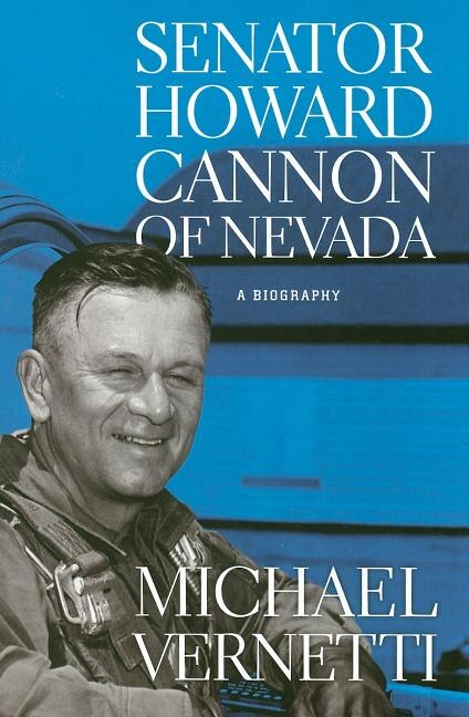 Couverture_Senator Howard Cannon of Nevada