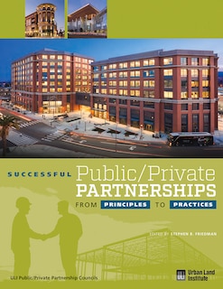 Front cover_Successful Public/private Partnerships: From Principles To Practices