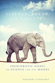Front cover_Science, Bread, and Circuses