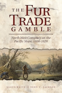 Couverture_The Fur Trade Gamble