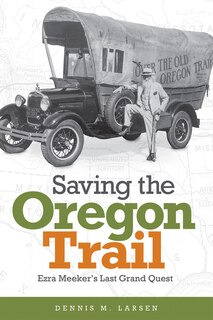 Front cover_Saving the Oregon Trail