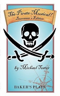 Front cover_The Pirate Musical! - Buccaneer's Edition