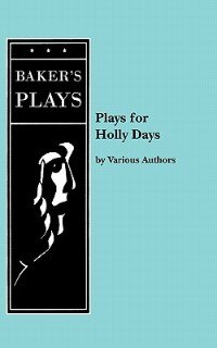 Front cover_Plays For Holly Days