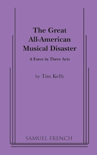 Front cover_Great All American Musical Disaster