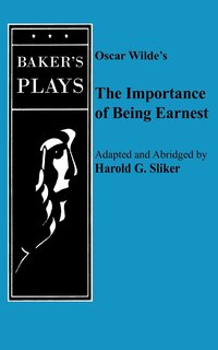 Front cover_Importance Of Being Earnest, The (one-act)