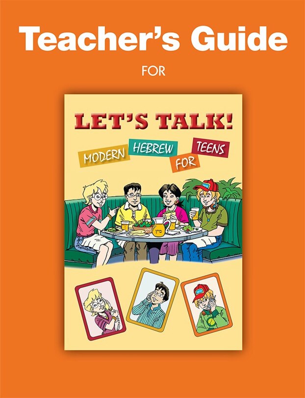 Couverture_Let's Talk! Modern Hebrew for Teens - Teachers Guide